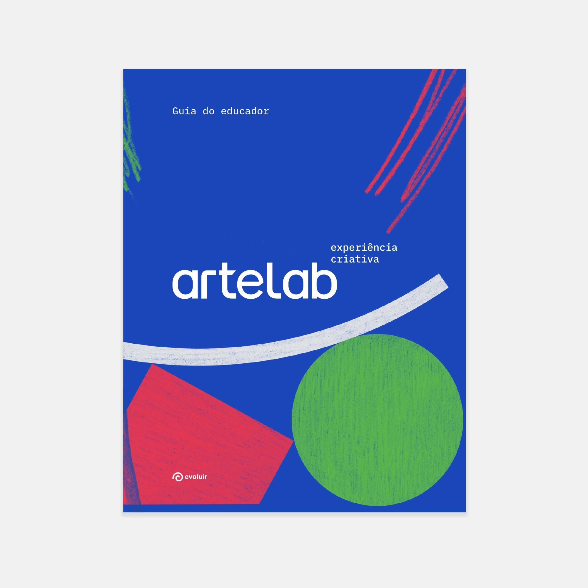 Capa do livro - ArteLab – Experiência Criativa (Guia do Educador) Capa do livro - ArteLab – Experiência Criativa (Guia do Educador)