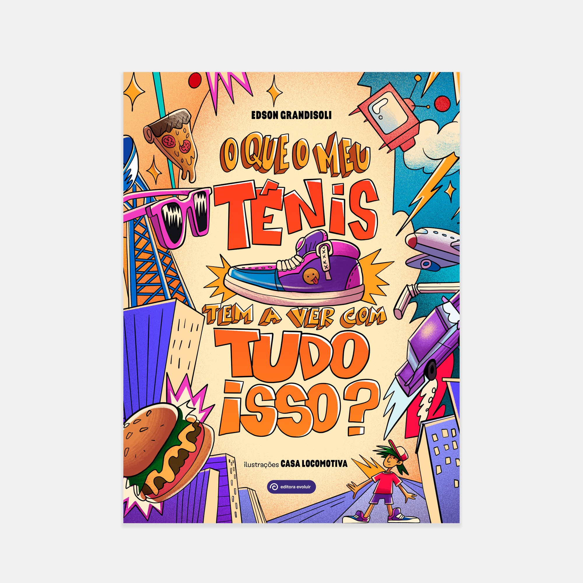 Capa do livro - O que meu tênis tem a ver com tudo isso Capa do livro - O que meu tênis tem a ver com tudo isso