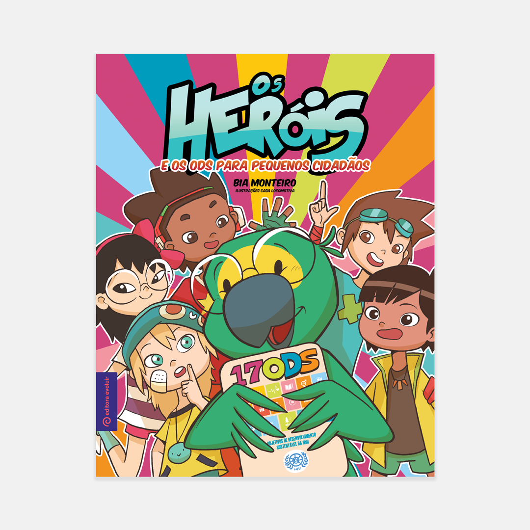 Capa do livro - Os Herois e os ODS para Pequenos Cidada?os Capa do livro - Os Herois e os ODS para Pequenos Cidada?os