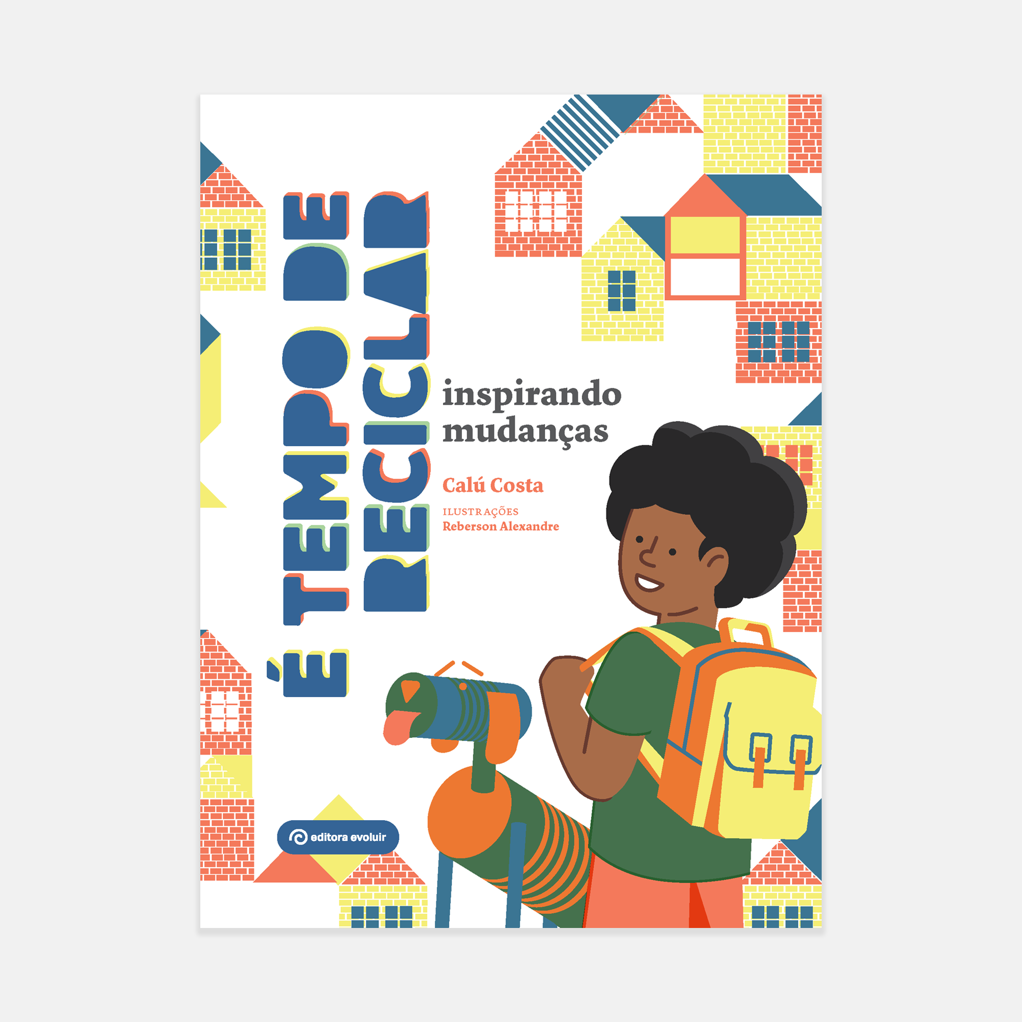 Capa do livro - É tempo de reciclar – Inspirando mudanças